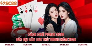 Cách chơi Poker