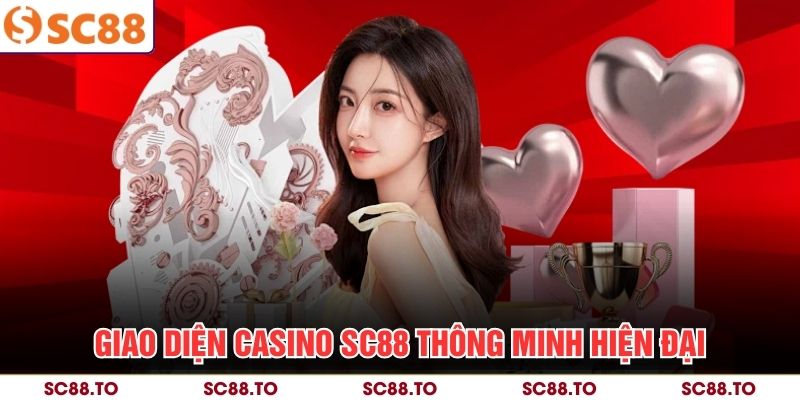 Giao diện casino SC88 thông minh hiện đại