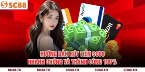 rút tiền SC88