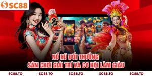 Nổ hũ đổi thưởng